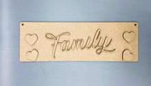 Load image into Gallery viewer, MDF 3D hanging Family Sign Blank
